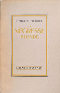 La Négresse blonde
