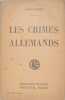 Les crimes Allemands. Martin Henri