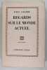Regards sur le monde actuel. Paul Val&eacute;ry