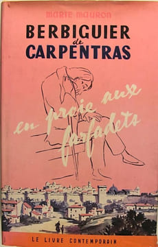 Berbiguier de Carpentras.. Marie Mauron