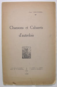 Chansons et Cabarets d'autrefois