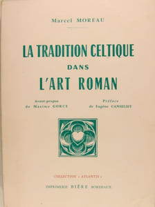 La tradition Celtique dans l'art Roman.