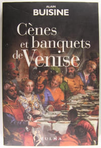 Cènes et banquets de Venise.