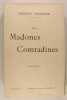 Les Madones Comtadines.. Godard André