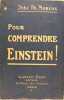 Pour comprendre Einstein !. Moreux Abbé Th.