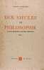 Dix siècles de Philosophie - Le rôle historique des idées générales. Ambroise Georges