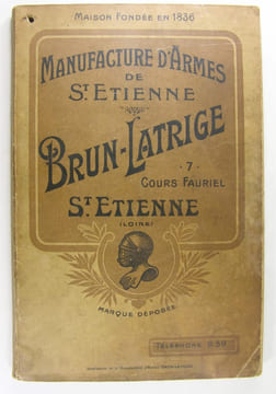 Manufacture d'Armes de St Étienne - Brun-Latrige.. Brun-Latrige