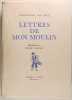 Lettres de mon moulin.. Alphonse Daudet