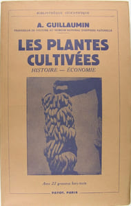 Les plantes cultivées - Histoire - Économie.