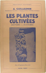 Les plantes cultivées - Histoire - Économie.