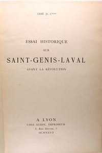Essai historique sur Saint-Genis-Laval avant la révolution.