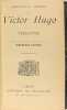 Morceaux choisis : Théâtre.. Victor Hugo