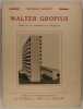 Walter Gropius.. Siegfried Giedion