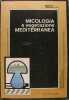 Micologia e vegetazione Mediiterranea.. Collectif.