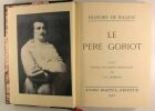 Le père Goriot. Honoré de Blazac