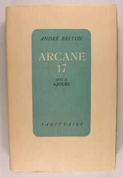Arcane 17 Enté d'Ajours.. André Breton