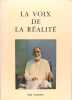 La voix de la réalité Second choix de textes (Lettres, écrits et causeries). Ram Chandra