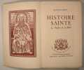 Histoire Sainte - Le peuple de la Bible.. Daniel-Rops