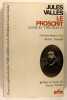 Jacques Vingtras - Le proscrit - Correspondance avec Arthur Arnould.. Jules Vallès