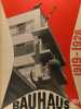 Bauhaus, 1919-28 . Herbert Bayer, Waalter Gropius, Ise Gropius