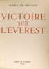 Victoire sur l'Everest. Général Sir John Hunt
