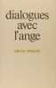 Dialogues avec l'ange. (Gitta Mallasz)