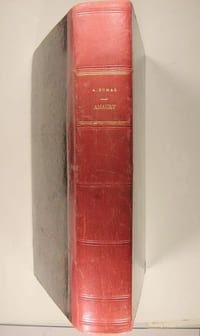 Amaury - Black - Le chasseur de Sauvagine - Les frères Corses - Gabriel Lambert - La Guerre des Femmes - La Princesse de Monaco - Mémoires de Garibaldi - Les Garibaldiens - La Terreur Prussienne - Le Capitaine Pamphile - La Marquise d'Escoman (Les drames galants) - Pauline - Fernande.