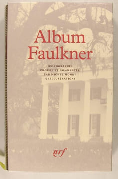 Album Faulkner. Mohrt Michel