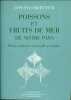 Nouveau dictionnaire  général des pêches. LA BLANCHERE Henri de