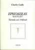 Ephemeras “mayflies” naturals and artificials.. Charles Gaidy