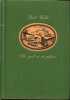 Roman des bêtes de chasse - De poil et de plume. vialar paul