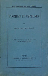 Trombes et cyclones.