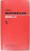 Bénélux. GUIDE MICHELIN 