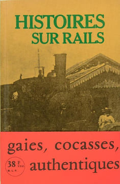 Histoires sur rails. Arrivetz Jean