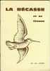 La bécasse et sa chasse.. Landry Léo