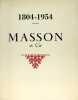 MASSON et Cie 1804-1954 - un siècle et demi d’édition médicale et scientifique. Anonyme