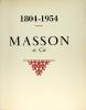 MASSON et Cie 1804-1954 - un siècle et demi d’édition médicale et scientifique. Anonyme