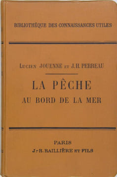 La pêche au bord de la mer.. JOUENNE Lucien & PERREAU J.H.