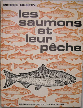 Les saumons et leur pêche. Bertin Pierre