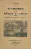 Technique de la pêche au coup.. G. Empire