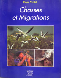 CHASSES ET MIGRATIONS