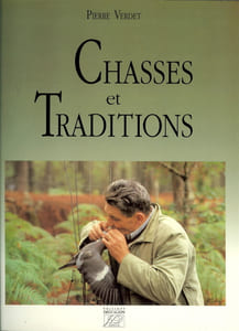 Chasses et traditions