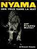 Nyama - Des yeux dans la nuit. Freddy Boller