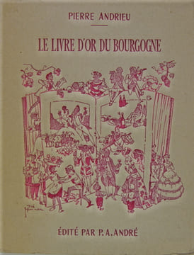 Le livre d’or du Bourgogne. ANDRIEU Pierre (HAMMAN Joe)
