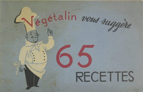 Végétalin vous suggère 65 recettes. Anonyme (Végétaline des Ets Rocca, Tassy, Roux)