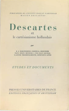 DESCARTES et le cartésianisme hollandais. Collectif