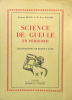 Science de gueule en Périgord. ROCAL Georges & BALARD Paul (ALBE Maurice)