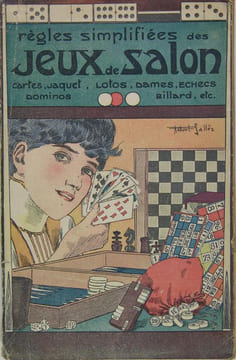 Règles simplifiées des JEUX de SALON : cartes, jaquet, lotos, dames, échecs, dominos, etc. . GASTON ROBERT