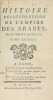 Histoire des révolutions de l’Empire des Arabes. MARIGNY Abbé de
