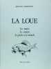 La Loue - Ses truites, ses ombres, sa pêche à la mouche.. Pequegnot Jean-Paul
